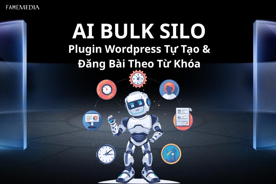 AI Bulk Silo - Plugin viết bài tự động cho Wordpress - Ảnh 1.
