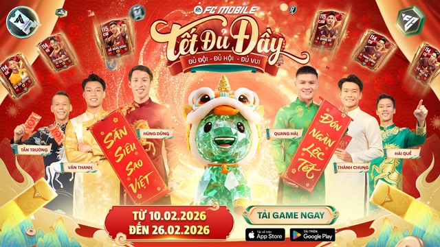 EA SPORTS FC Mobile Việt Nam tung sự kiện “Tết Đủ Đầy”: Lì xì lên tới 22.026 Đá Quý, dàn sao Việt hội tụ đón xuân 2026- Ảnh 1.