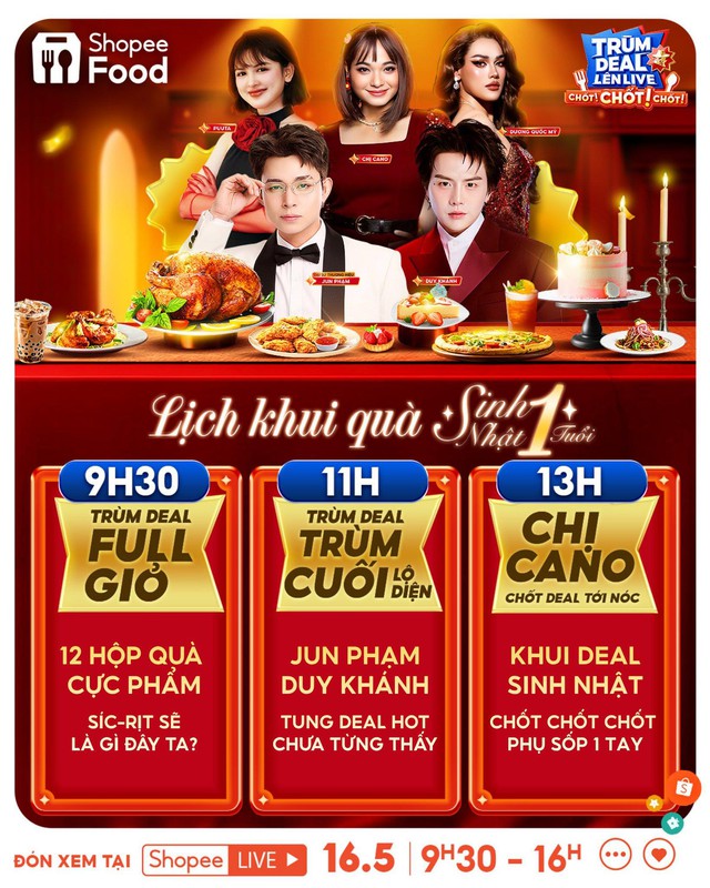 Sinh nhật 1 tuổi Trùm Deal Lên Live: vạn deal ăn ngon đổ bộ duy nhất 16.5 - Ảnh 1.